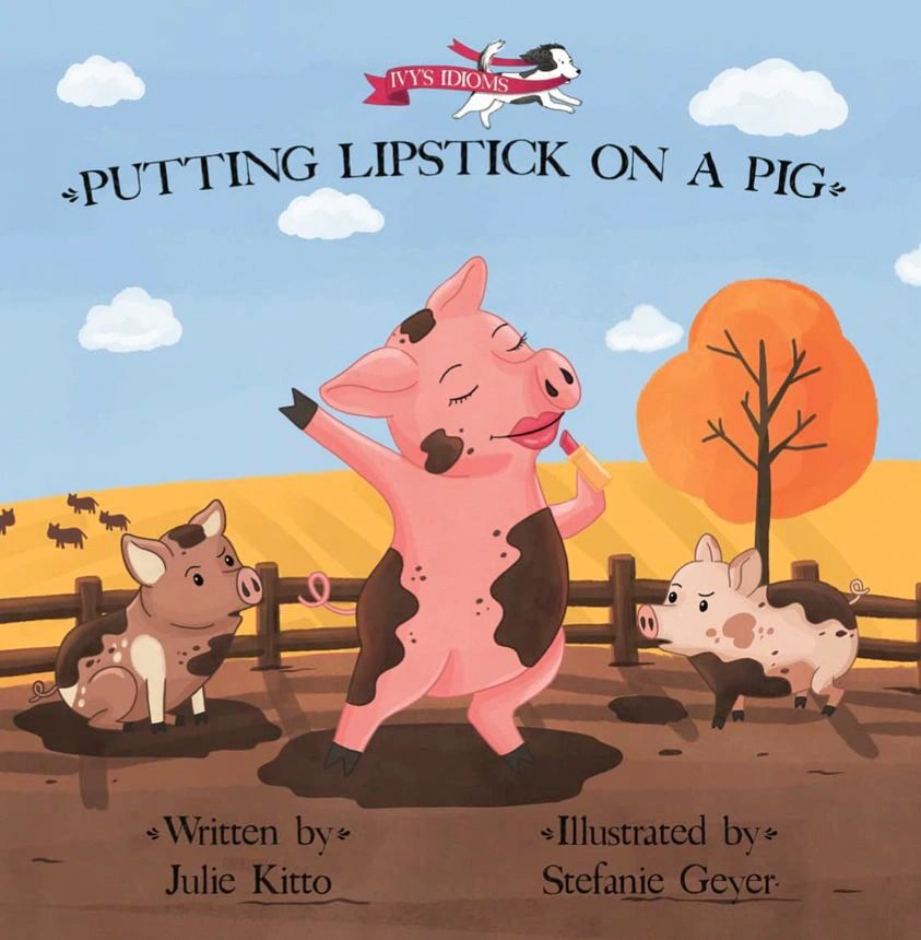 Hardcover copy of Putting Lipstick on a Pig